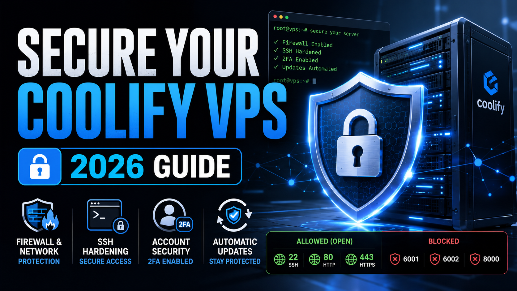 Read more about the article How to Secure a Coolify VPS: Complete Security Guide (2026)